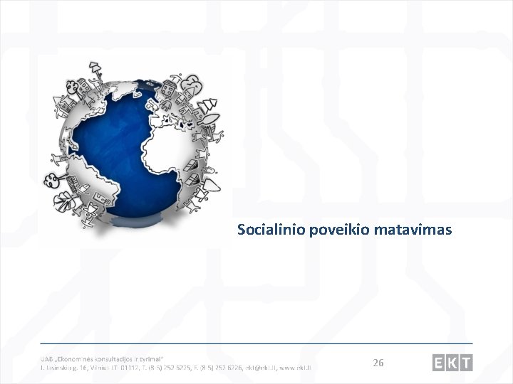 Socialinio poveikio matavimas 26 