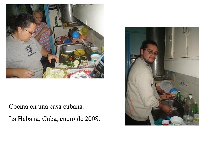 Cocina en una casa cubana. La Habana, Cuba, enero de 2008. 