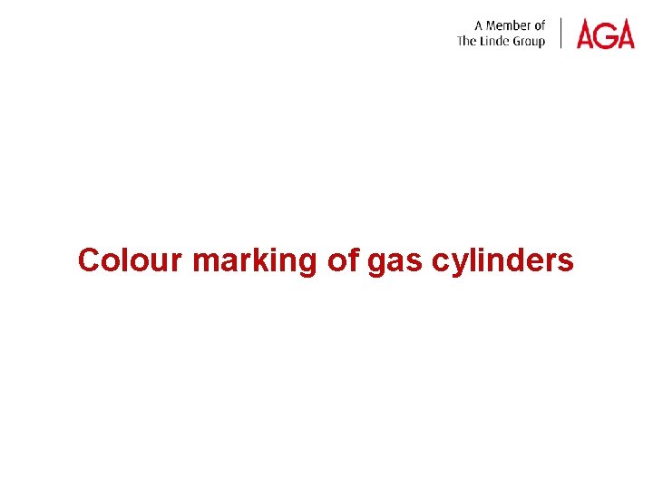 Colour marking of gas cylinders 