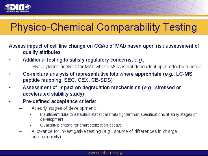 Physico-Chemical Comparability Testing Assess impact of cell line change on CQAs of MAb based