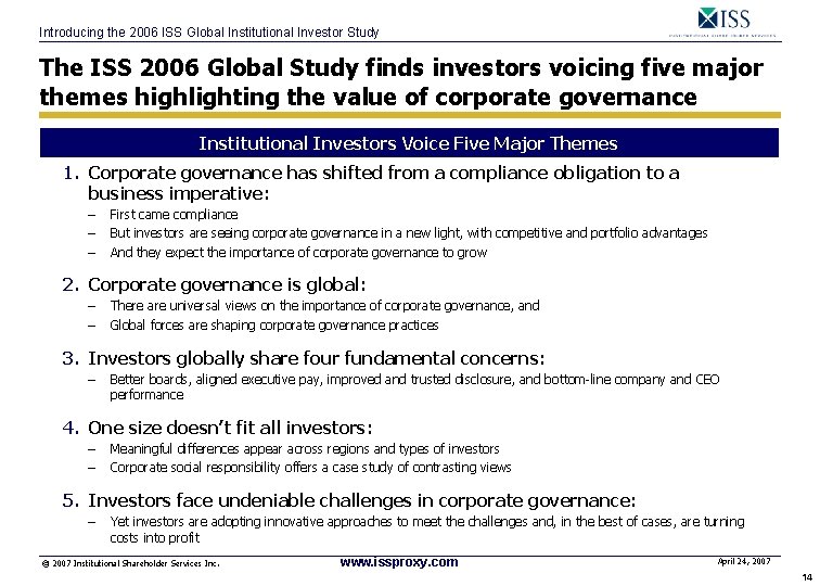 Introducing the 2006 ISS Global Institutional Investor Study The ISS 2006 Global Study finds