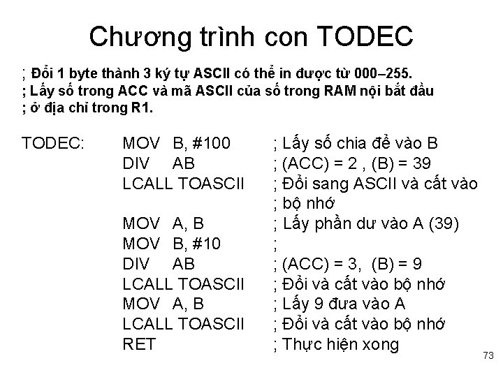 Chương trình con TODEC ; Đổi 1 byte thành 3 ký tự ASCII có