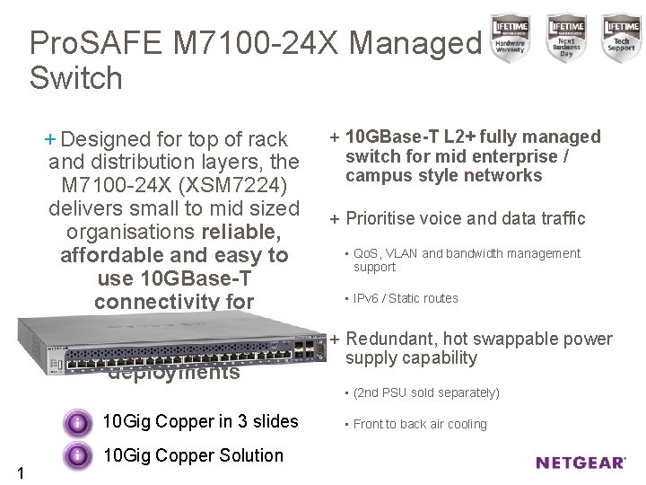 Pro. SAFE M 7100 -24 X Managed Switch + Designed for top of rack