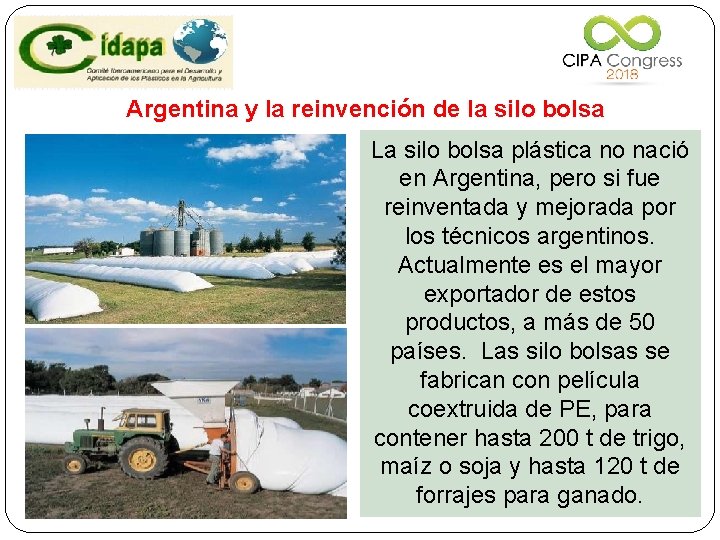 Argentina y la reinvención de la silo bolsa La silo bolsa plástica no nació