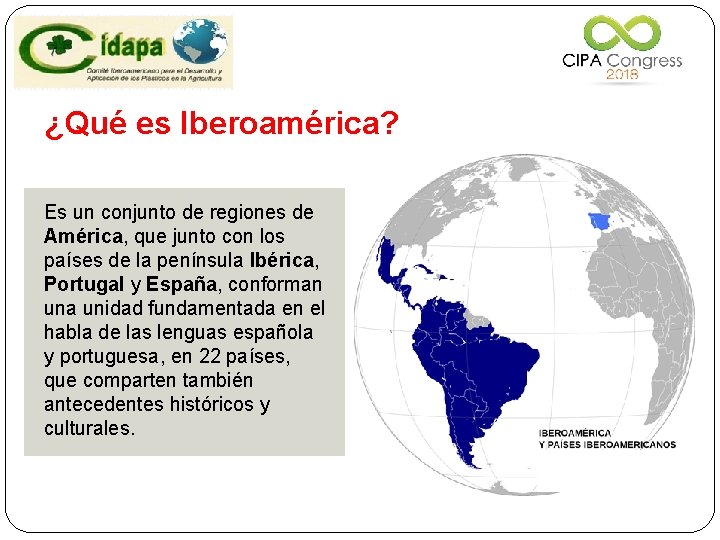 ¿Qué es Iberoamérica? Es un conjunto de regiones de América, que junto con los