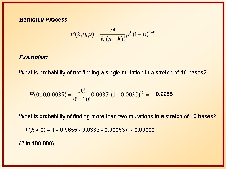 Bernoulli Process Examples: What is probability of not finding a single mutation in a