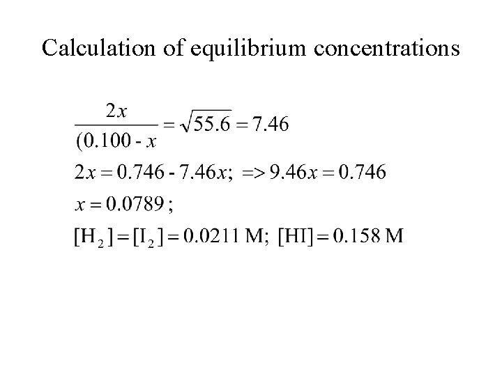 Calculation of equilibrium concentrations 