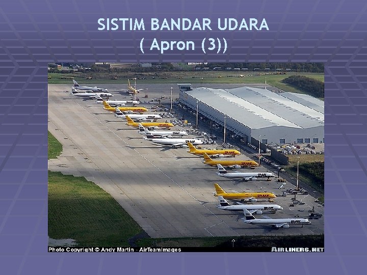 SISTIM BANDAR UDARA ( Apron (3)) 