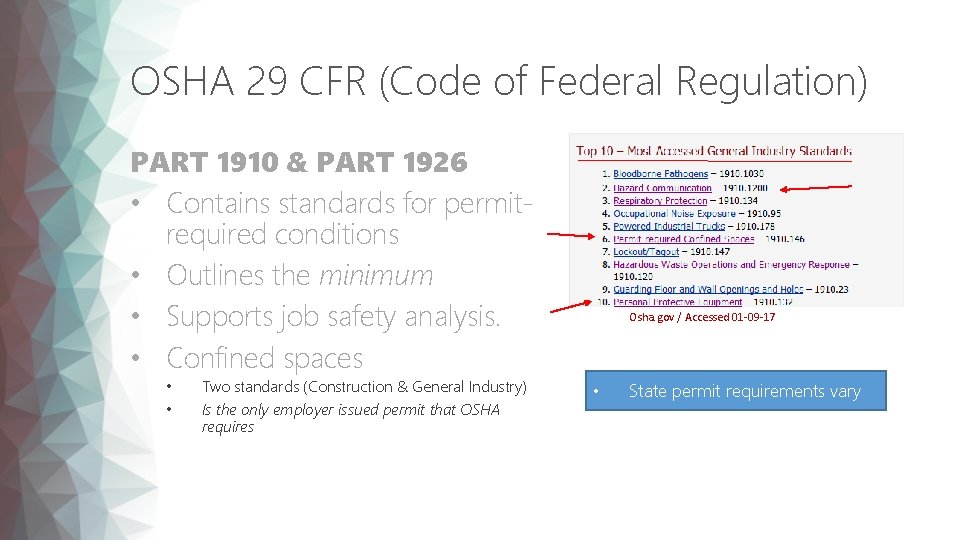 OSHA 29 CFR (Code of Federal Regulation) PART 1910 & PART 1926 • Contains