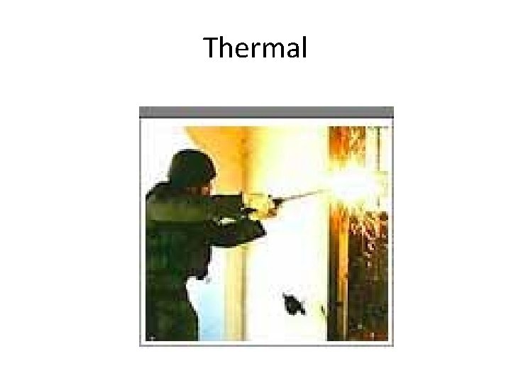 Thermal 