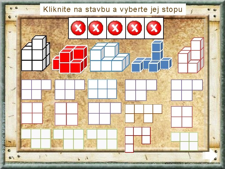 © by RNDr. Marta Megyesiová Kliknite na stavbu a vyberte jej stopu 