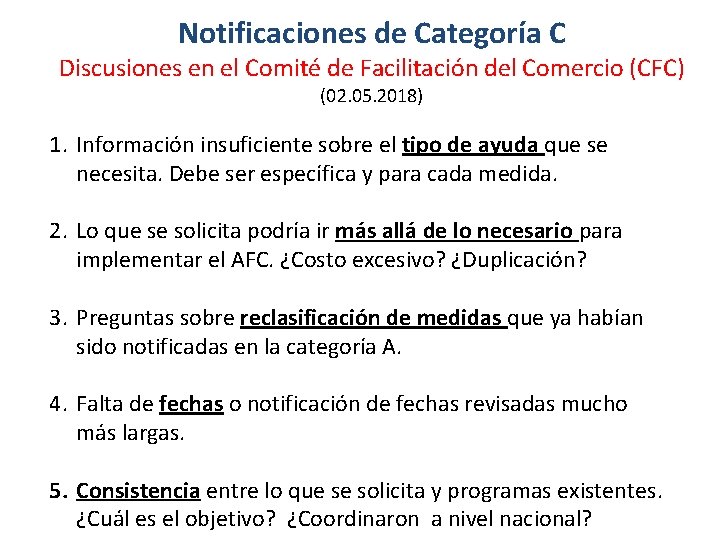 Notificaciones de Categoría C Discusiones en el Comité de Facilitación del Comercio (CFC) (02.