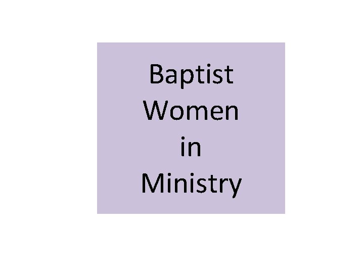Baptist Women in Ministry 