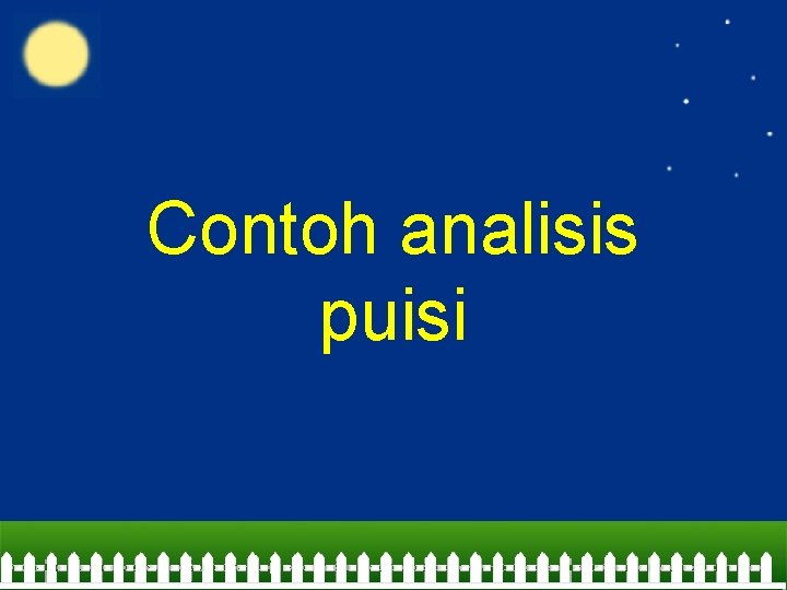 Contoh analisis puisi 