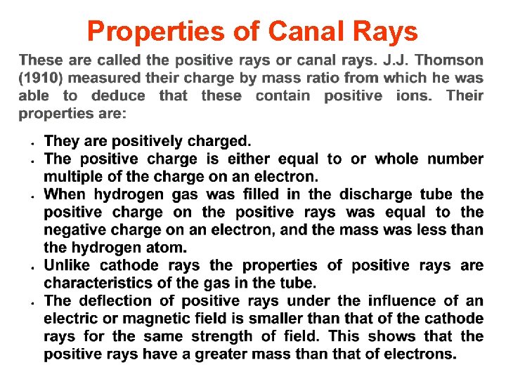 Properties of Canal Rays 