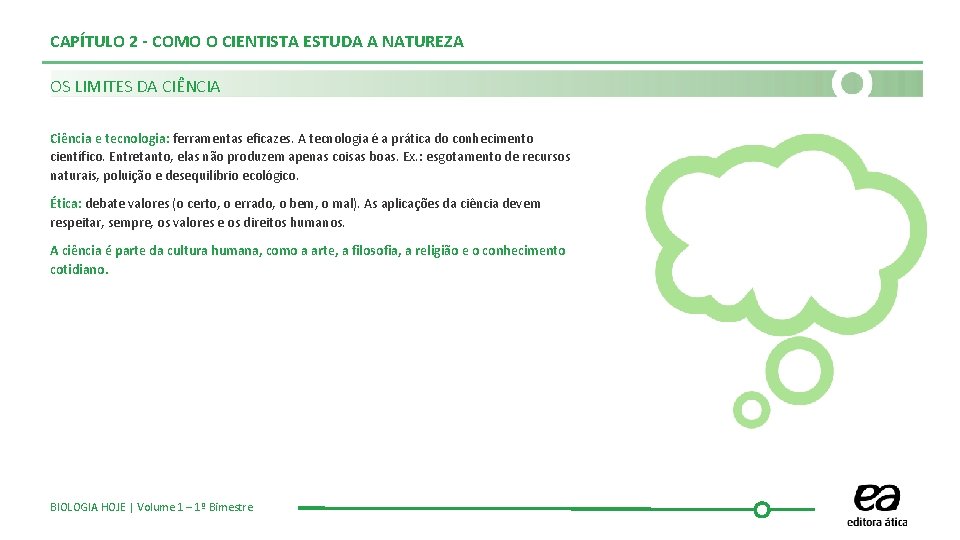 CAPÍTULO 2 - COMO O CIENTISTA ESTUDA A NATUREZA OS LIMITES DA CIÊNCIA Ciência