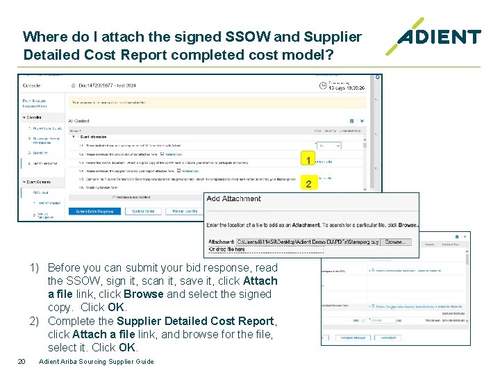 Where do I attach the signed SSOW and Supplier Detailed Cost Report completed cost