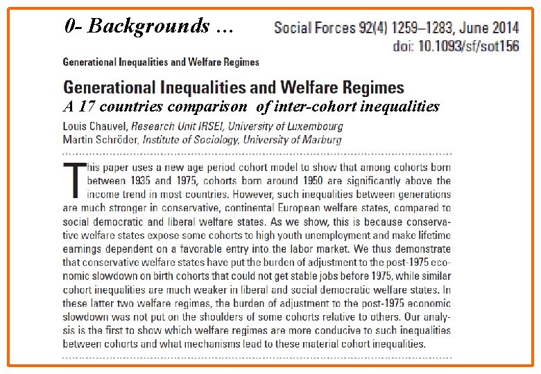 0 - Backgrounds … A 17 countries comparison of inter-cohort inequalities 26 