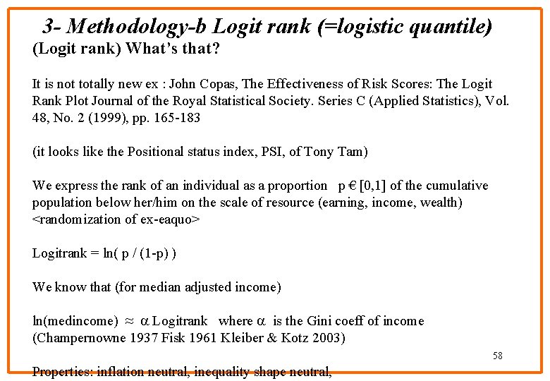3 - Methodology-b Logit rank (=logistic quantile) (Logit rank) What’s that? It is not