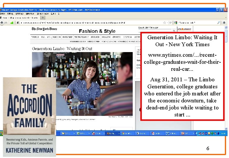 Generation Limbo: Waiting It Out - New York Times www. nytimes. com/. . .