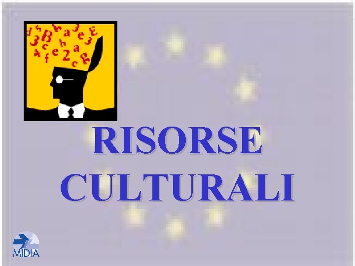 RISORSE CULTURALI 