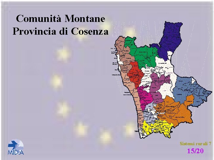 Comunità Montane Provincia di Cosenza Sistemi rurali 7 15/20 