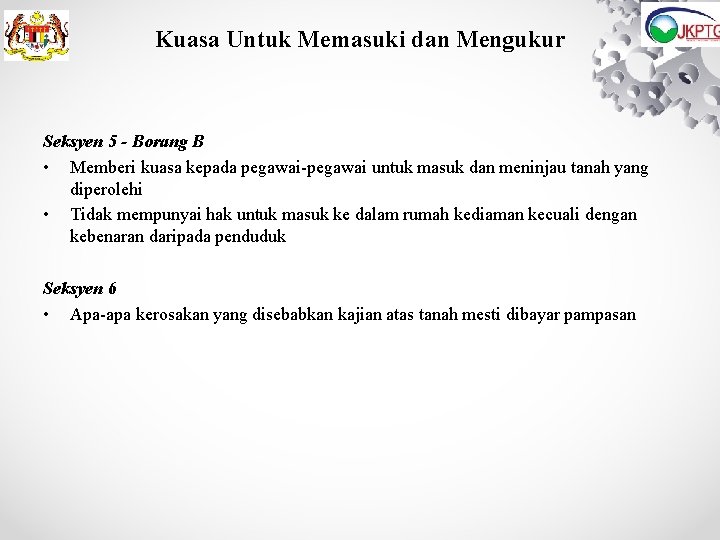 Kuasa Untuk Memasuki dan Mengukur Seksyen 5 - Borang B • Memberi kuasa kepada