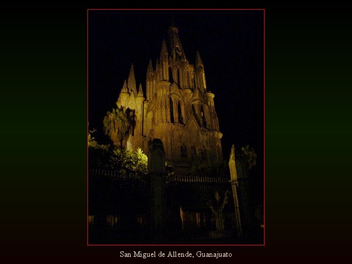 San Miguel de Allende, Guanajuato 