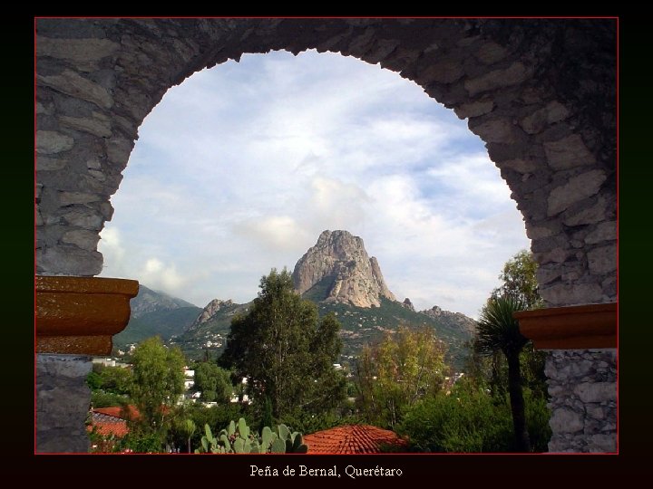 Peña de Bernal, Querétaro 