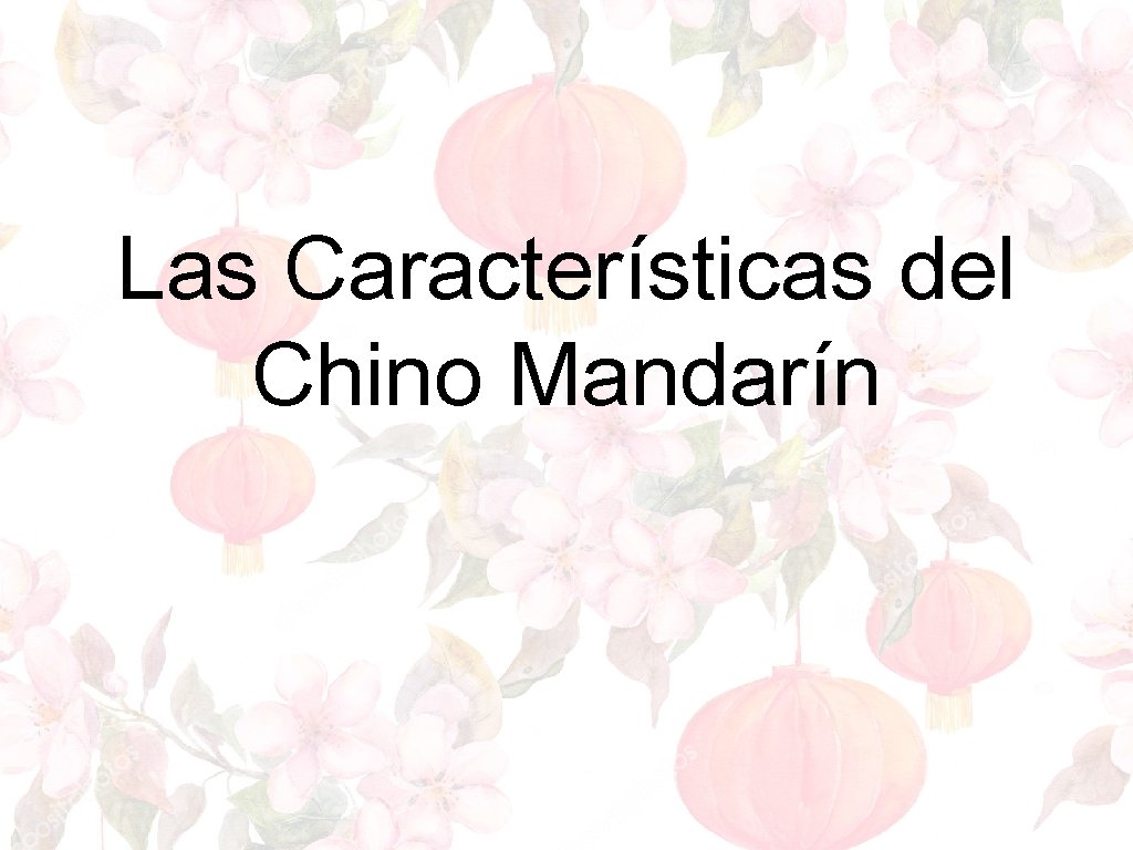 Las Características del Chino Mandarín 