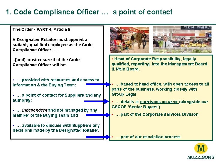 1. Code Compliance Officer … a point of contact The Order - PART 4,