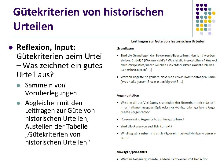 Gütekriterien von historischen Urteilen l Reflexion, Input: Gütekriterien beim Urteil – Was zeichnet ein