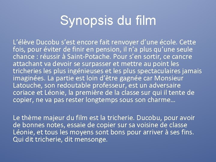 Synopsis du film L’élève Ducobu s’est encore fait renvoyer d’une école. Cette fois, pour
