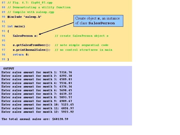 87 // Fig. 6. 7: fig 06_07. cpp 88 // Demonstrating a utility function