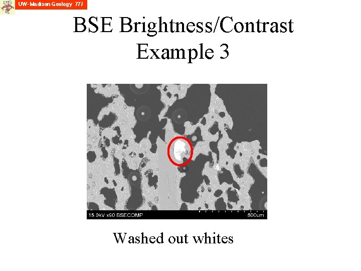 BSE Brightness/Contrast Example 3 Washed out whites 