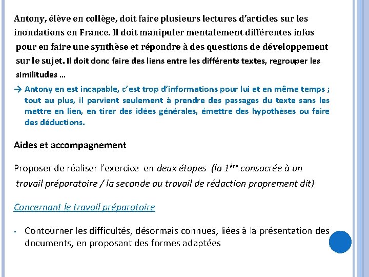 Antony, élève en collège, doit faire plusieurs lectures d’articles sur les inondations en France.