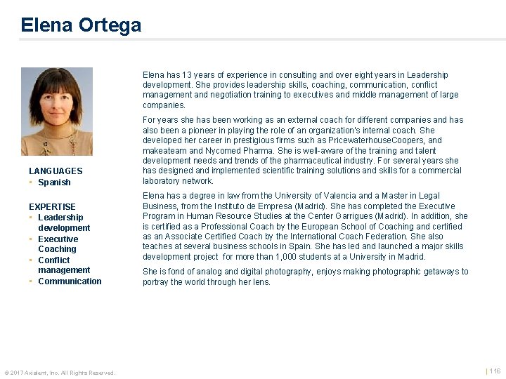 Elena Ortega Color photo LANGUAGES • Spanish EXPERTISE • Leadership development • Executive Coaching