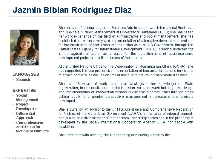 Jazmin Bibian Rodríguez Díaz Color photo LANGUAGES • Spanish EXPERTISE • Social Management •