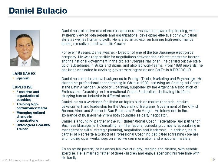 Daniel Bulacio Color photo LANGUAGES • Spanish EXPERTISE • Executive and organizational coaching •