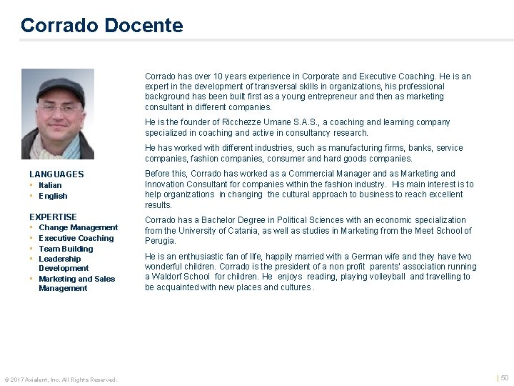 Corrado Docente Color photo Corrado has over 10 years experience in Corporate and Executive