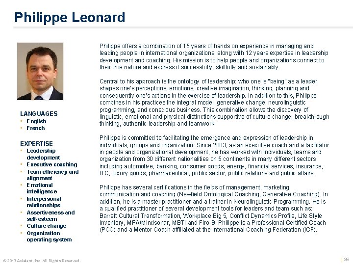 Philippe Leonard LANGUAGES • English • French EXPERTISE • Leadership development • Executive coaching