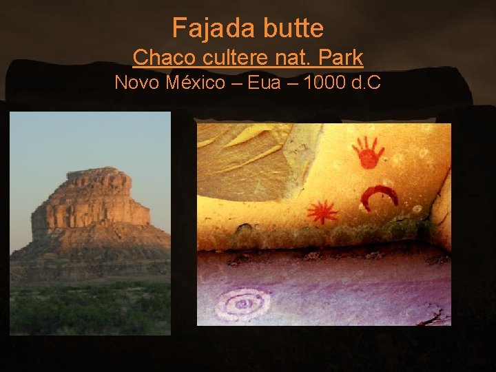 Fajada butte Chaco cultere nat. Park Novo México – Eua – 1000 d. C