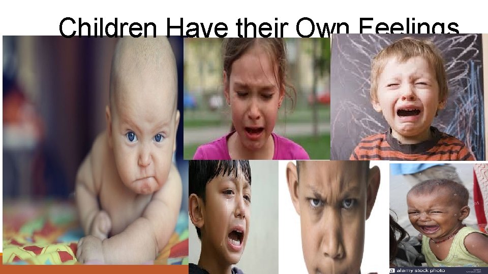 Children Have their Own Feelings 