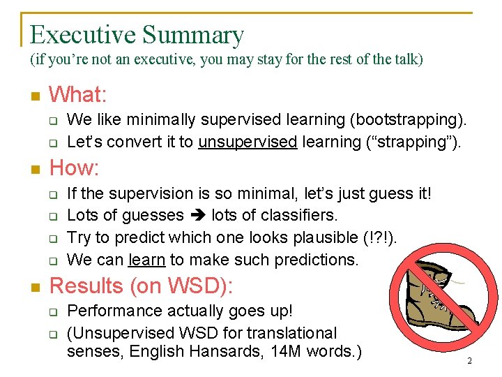 Executive Summary (if you’re not an executive, you may stay for the rest of