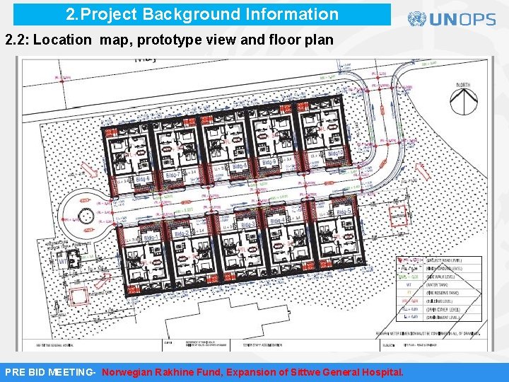 2. Project Background Information 2. 2: Location map, prototype view and floor plan PRE