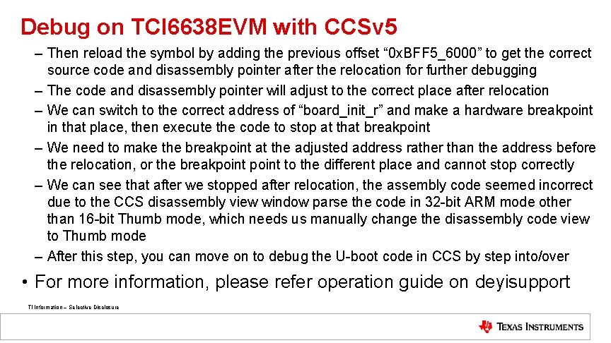 Debug on TCI 6638 EVM with CCSv 5 – Then reload the symbol by