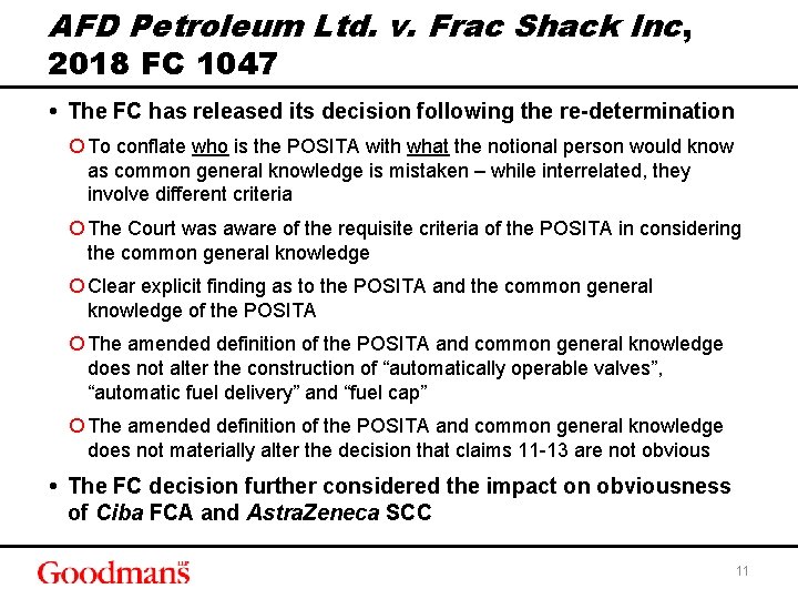 AFD Petroleum Ltd. v. Frac Shack Inc, 2018 FC 1047 • The FC has