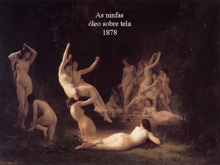 As ninfas óleo sobre tela 1878 