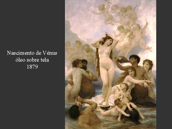 Nascimento de Vénus óleo sobre tela 1879 