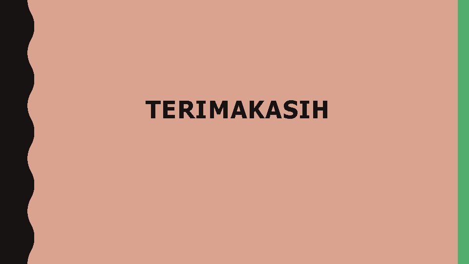 TERIMAKASIH 
